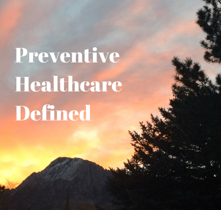 What is Preventive Healthcare?