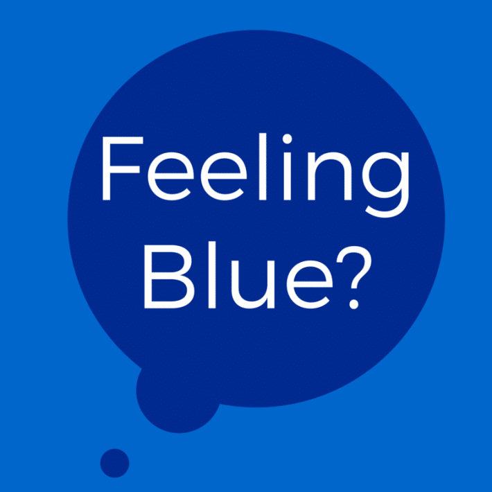 Feeling Blue?